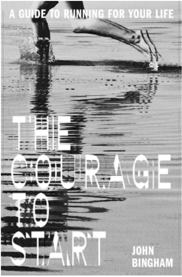 Cover of The Courage to Start by John Bingham, featuring Hélène Desplechin's photograph